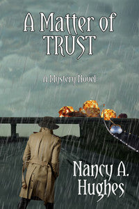 A Matter of Trust by Nancy A. Hughes on Sale