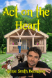 Act on the Heart by Genie Smith Bernstein Online Sale